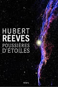 Poussières d’étoiles de Hubert Reeves