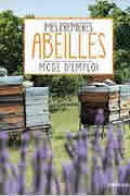 Mes premières abeilles de Pierre Maréchal