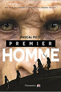 Premier Homme : L’édition illustrée avec les images du film de Pascal Picq