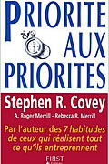 Priorité aux Priorités de Stephen R. Covey