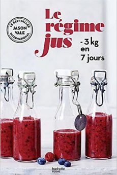 Le régime jus livre : Le régime jus