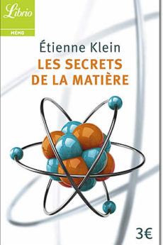 Les secrets de la matière livre : Les secrets de la matière