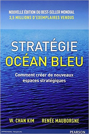 Livre : Stratégie Océan Bleu