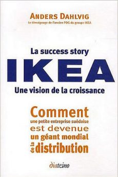 La success story Ikéa livre : La success story Ikéa