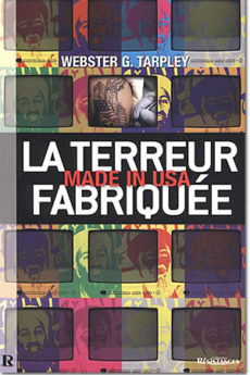 livre : La terreur fabriquée, made in USA