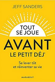 livre : Tout se joue avant le petit déj’