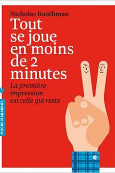 Tout se joue en moins de 2 minutes livre : Tout se joue en moins de 2 minutes