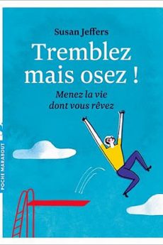 Tremblez mais osez livre : Tremblez mais osez
