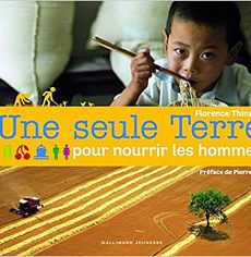 Une seule Terre pour nourrir les hommes livre : Une seule Terre pour nourrir les hommes