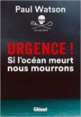 Urgence ! Si l’océan meurt, nous mourrons