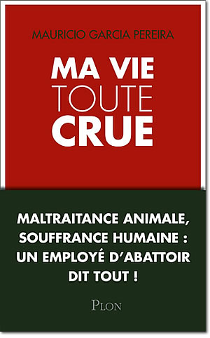 Ma vie toute crue