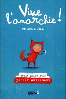 livre : Vive l’anarchie