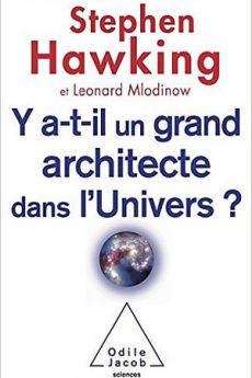 Y a-t-il un grand architecte dans l’Univers ? livre : Y a-t-il un grand architecte dans l’Univers ?