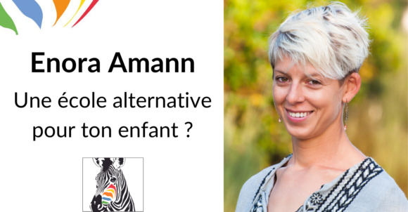 Une école alternative pour ton enfant ?